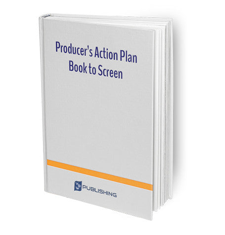 Producer's Action Plan - Book to Screen