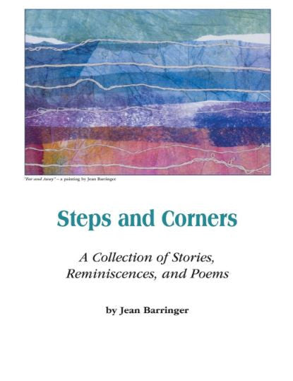 Steps and Corners - A Collection of Stories, Reminiscences, and Poems