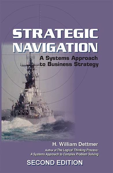 Strategic Navigation - A Systems Approach to Business Strategy ...