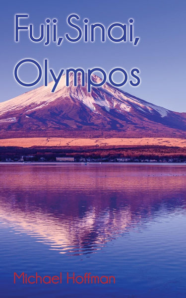 Fuji, Sinai, Olympos
