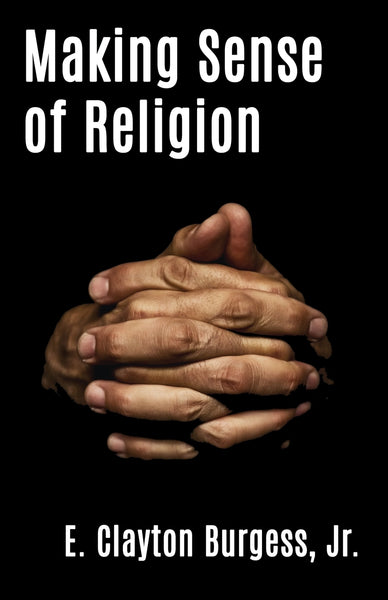 Making Sense of Religion