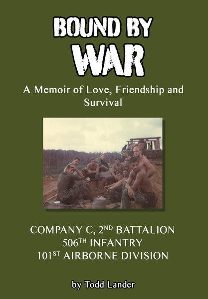Bound by War: A Memoir of Love, Friendship and Survival