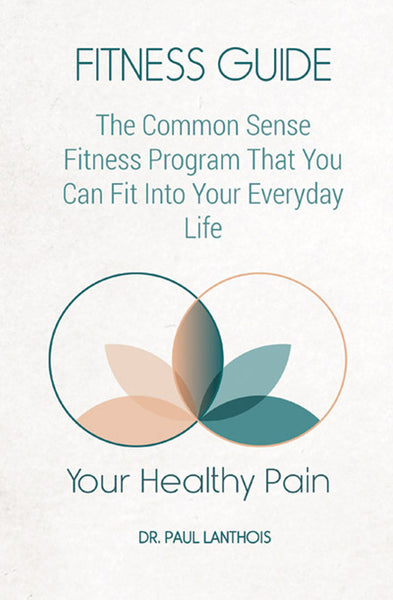 Your Healthy Pain: Fitness Guide