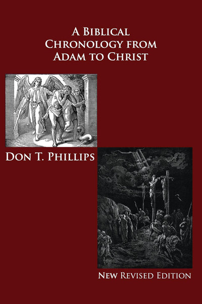 A Biblical Chronology from Adam to Christ