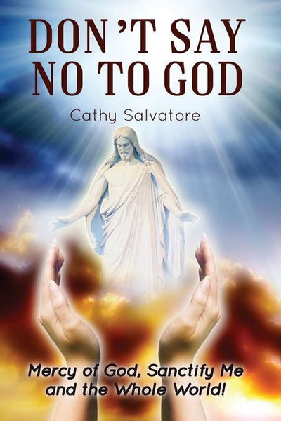 Don't Say No to God