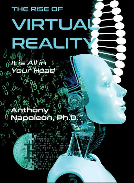 The Rise of Virtual Reality: It is All in Your Head