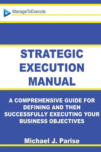 Strategic Execution Manual