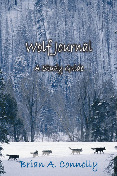 Study Guide for 'Wolf Journal: A Novel' by Brian Connolly,