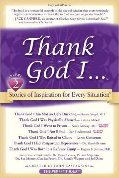 Thank God I ... Short Stories of Inspiration for Every Situation (Volume 2)